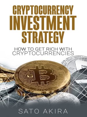 cover image of Cryptocurrency Investment Strategy